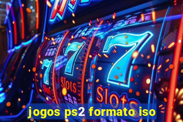 jogos ps2 formato iso